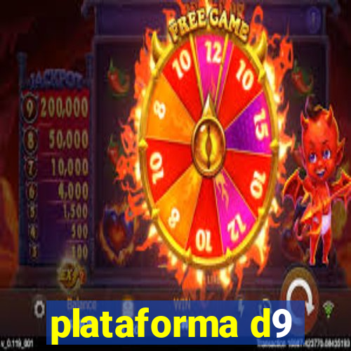 plataforma d9